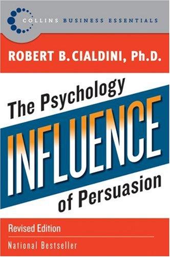 Cover of Influence: The Psychology of Persuasion