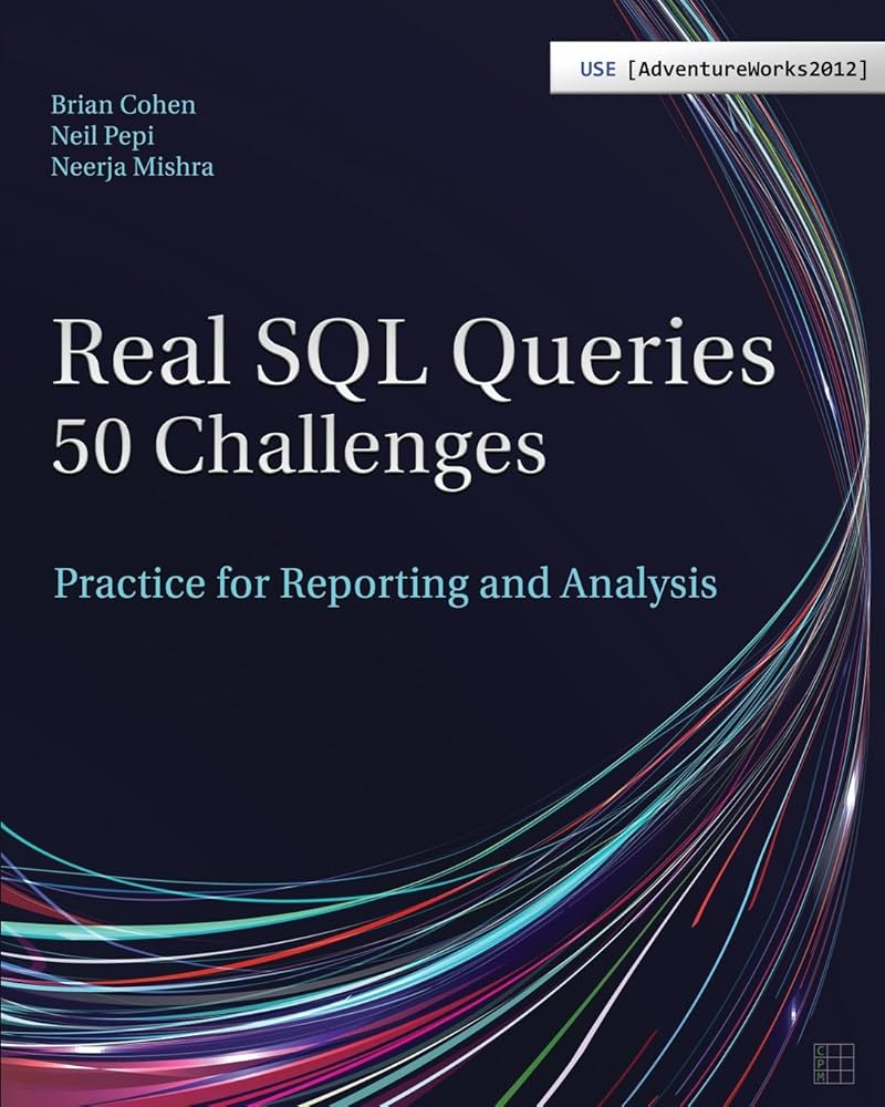 Cover of Real SQL Queries: 50 Challenges